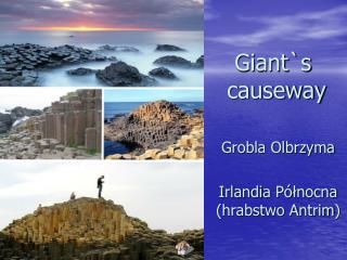 Giant`s causeway