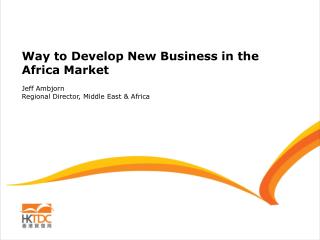 Way to Develop New Business in the Africa Market