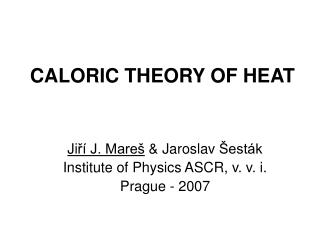 CALORIC THEORY OF HEAT