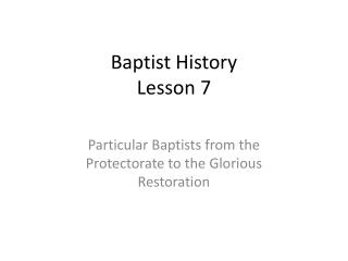 Baptist History Lesson 7