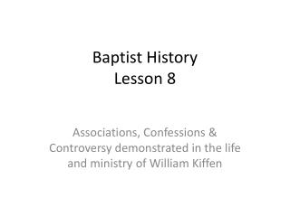 Baptist History Lesson 8