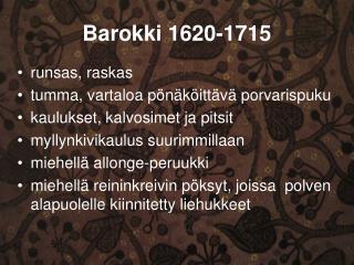Barokki 1620-1715