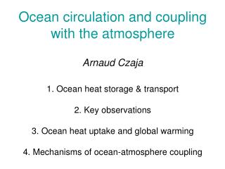 Part I Ocean heat storage and transport