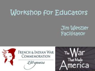 Workshop for Educators