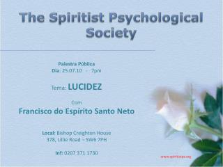 The Spiritist Psychological Society