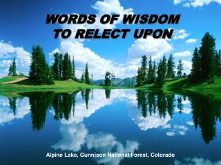 Alpine Lake, Gunnison National Forest, Colorado