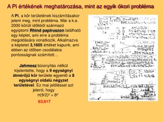 A Pi értékének meghatározása, mint az egyik ókori probléma