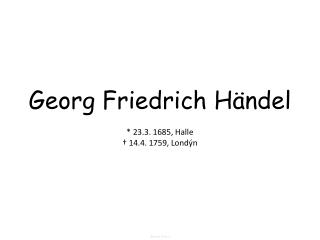 Georg Friedrich Händel