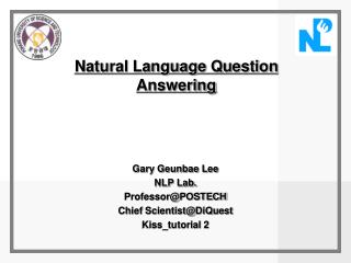 Natural Language Question Answering