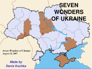 SEVEN WONDERS OF UKRAINE