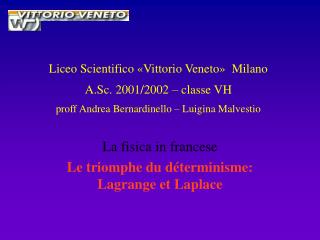 La fisica in francese Le triomphe du déterminisme: Lagrange et Laplace