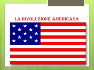 La rivoluzione americana