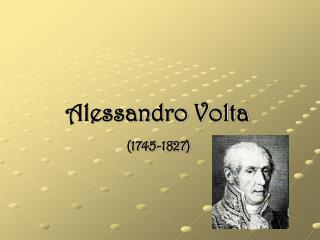 Alessandro Volta