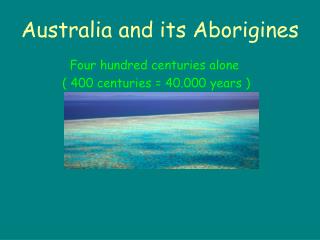 Australia and its Aborigines