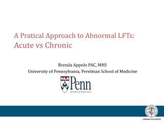A Pratical Approach to Abnormal LFTs: Acute vs Chronic