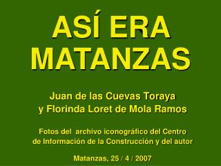 Juan de las Cuevas Toraya y Florinda Loret de Mola Ramos