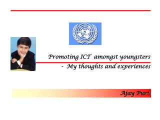 Promoting ICT amongst youngsters - My thoughts and experiences