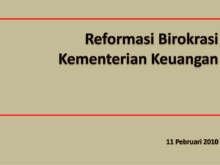 Reformasi Birokrasi Kementerian Keuangan