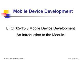 Mobile Device Development