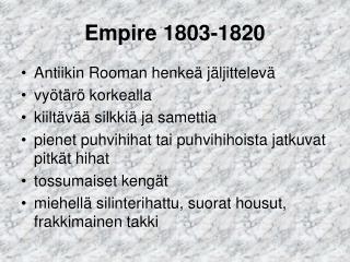 Empire 1803-1820
