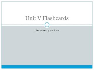 Unit V Flashcards