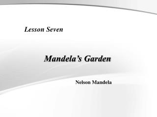 Mandela’s Garden
