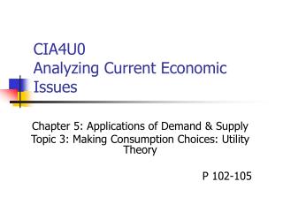 CIA4U0 Analyzing Current Economic Issues