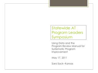 Statewide AT Program Leaders Symposium