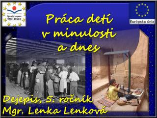Dejepis, 5. ročník Mgr. Lenka Lenková