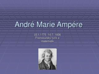 André Marie Ampére