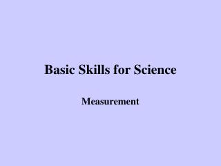 Basic Skills for Science