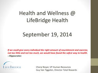 Health and Wellness @ LifeBridge Health September 19, 2014