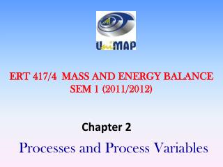 ERT 417/4 MASS AND ENERGY BALANCE SEM 1 (2011/2012)
