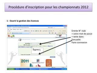 Procédure d’inscription pour les championnats 2012