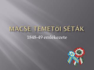 MACSE temetői séták