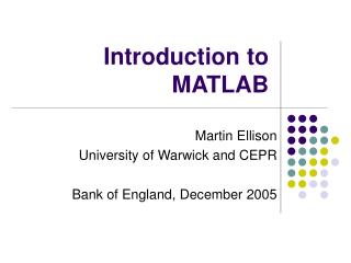 Martin Ellison University of Warwick and CEPR Bank of England, December 2005