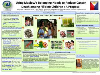 Using Maslow’s Belonging Needs to Reduce Cancer Death among Filipino Children : A Proposal