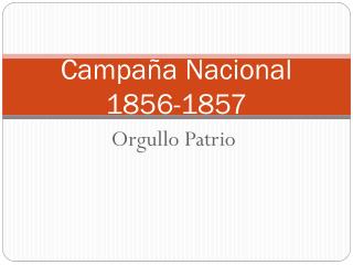 Campaña Nacional 1856-1857