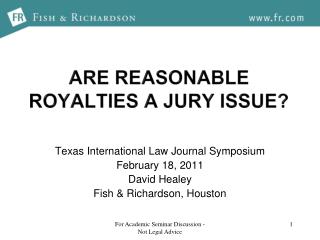 Are Reasonable Royalties A JURY ISSUE?