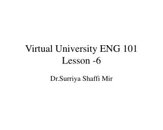 Virtual University ENG 101 Lesson -6