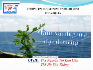 TRƯỜNG ĐẠI HỌC SƯ PHẠM TP.HỒ CHÍ MINH KHOA: ĐỊA LÝ