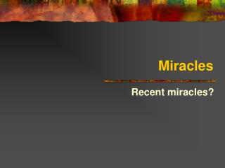 Miracles