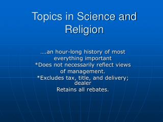 Topics in Science and Religion