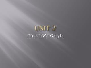 UNIT 2