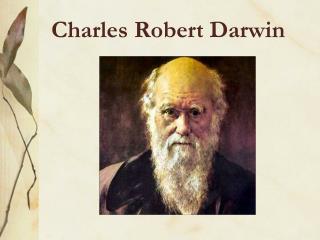 Charles Robert Darwin