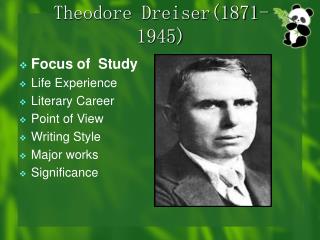 Theodore Dreiser(1871-1945)
