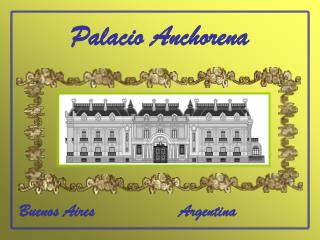 Palacio Anchorena