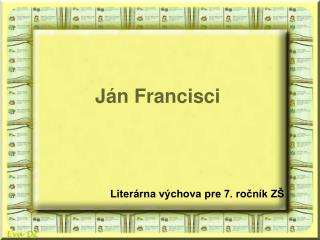 Ján Francisci