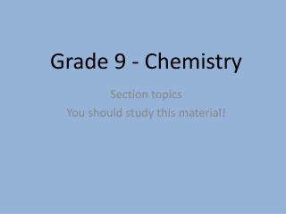 Grade 9 - Chemistry