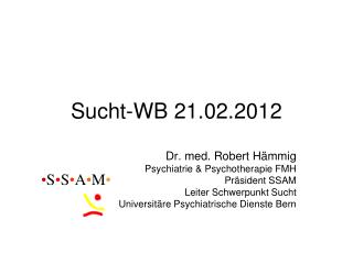 Sucht-WB 21.02.2012